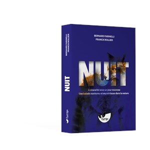 Nuit - l’obscurité sous un jour nouveau