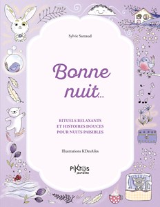 Bonne nuit… rituels relaxants