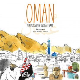 Oman - sur les traces de sindbad le marin