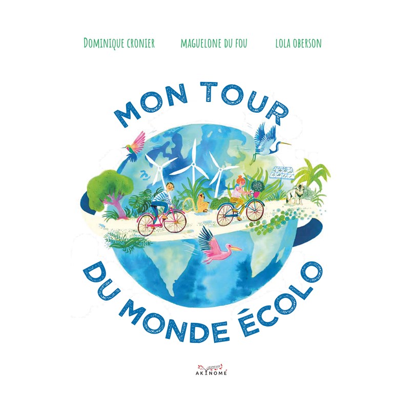 Mon tour du monde écolo