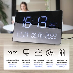 Horloge curve xxl, écran incurvé, 2 alarmes, température, 5 langues