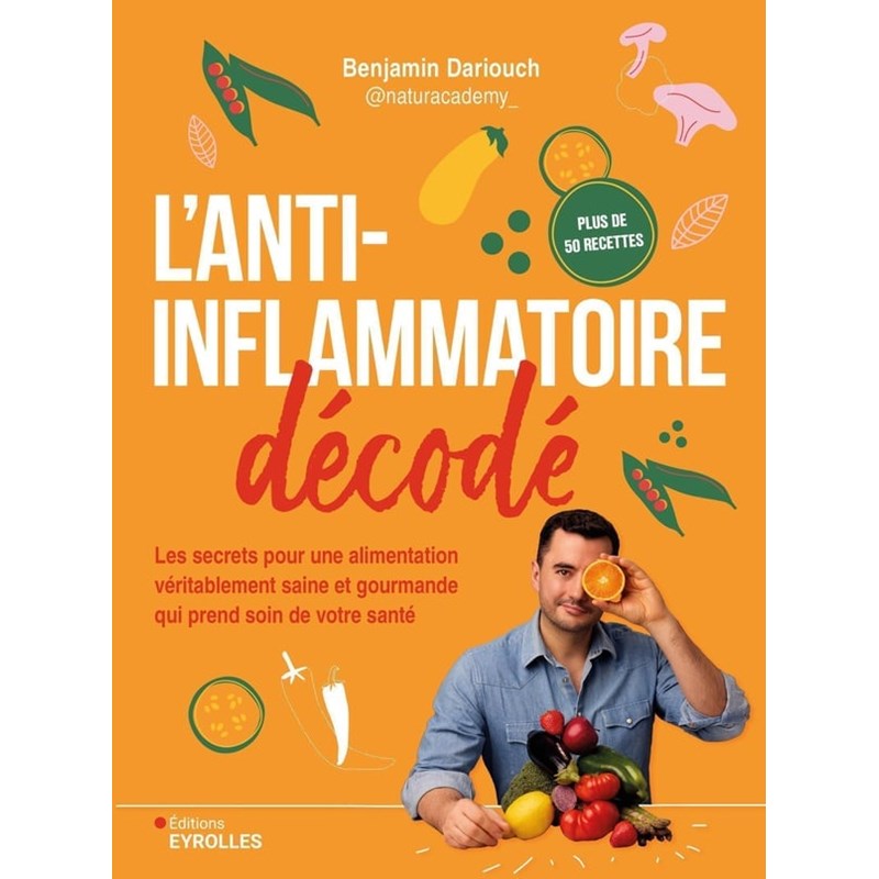L'anti-inflammatoire décodé