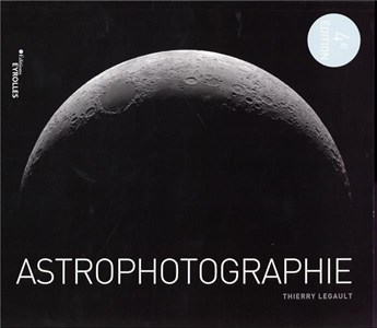 Astrophotographie, 4e édition
