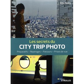 Les secrets du city trip photo