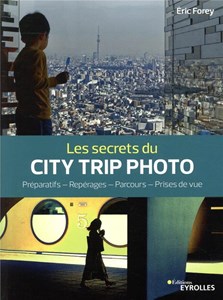 Les secrets du city trip photo