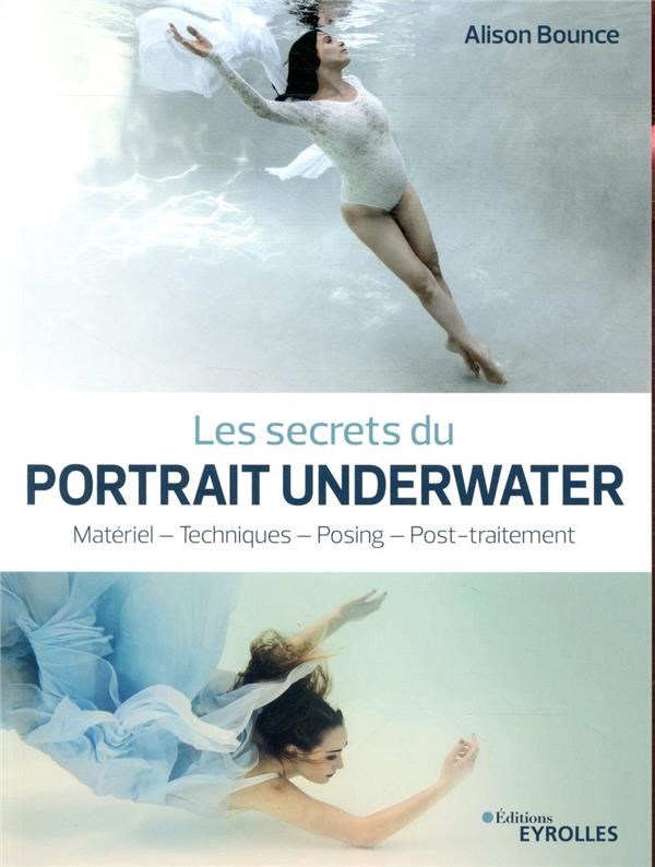 Les secrets du portrait underwater
