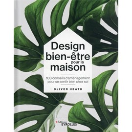 Design bien-être pour la maison