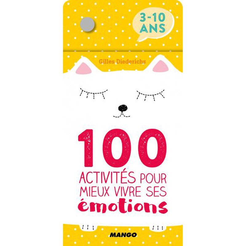 Éditions Mango - Livre 100 activités pour mieux vivr