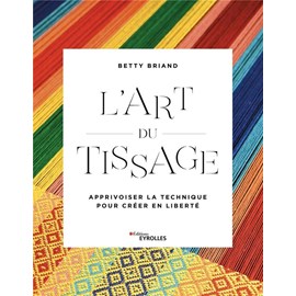 L'art du tissage