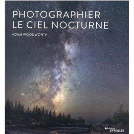Photographier le ciel nocturne