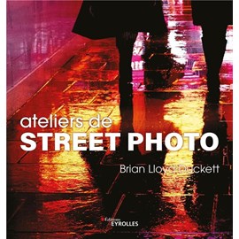 Ateliers de street photo