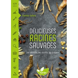Délicieuses racines sauvages