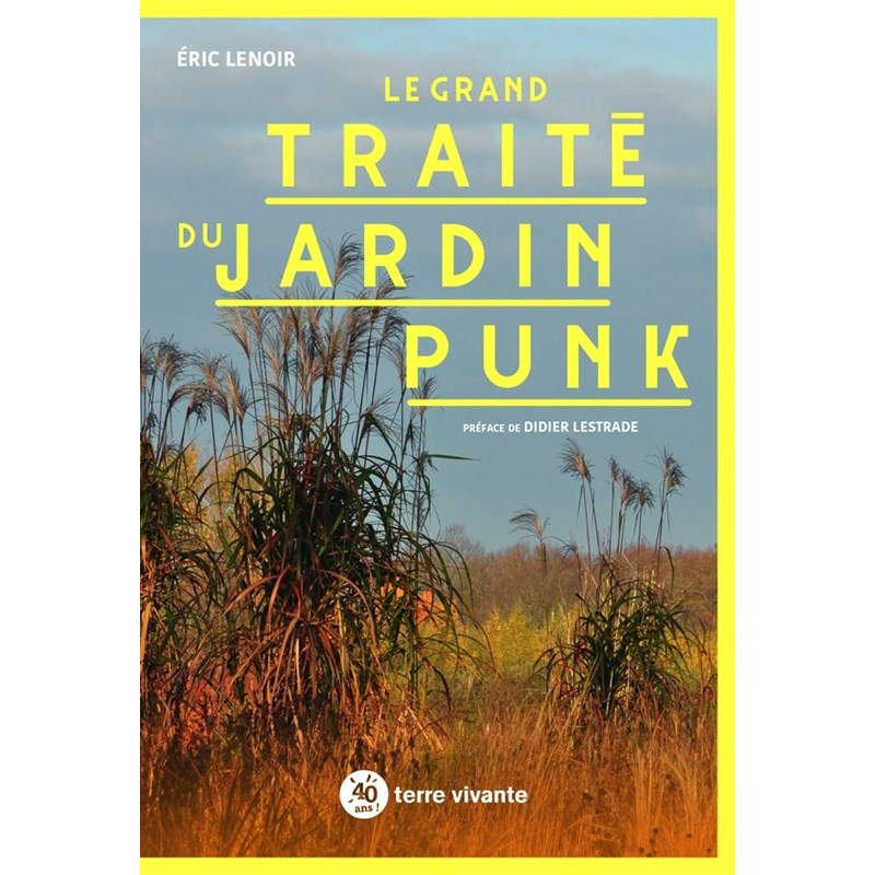 Le grand traité du jardin punk