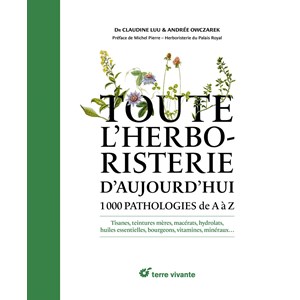 Toute l’herboristerie d’aujourd’hui
