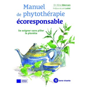 Manuel de phytothérapie écoresponsable