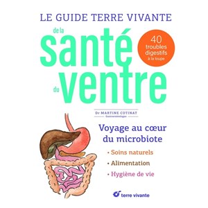 Le guide terre vivante de la santé du ventre