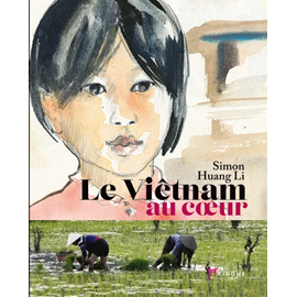 Le viêtnam au cœur