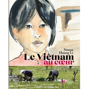 Le viêtnam au cœur