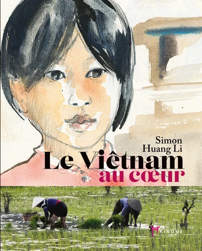 Le viêtnam au cœur
