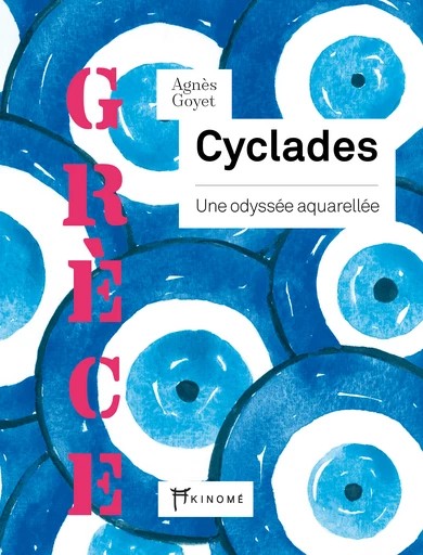 Cyclades - une odyssée aquarellée
