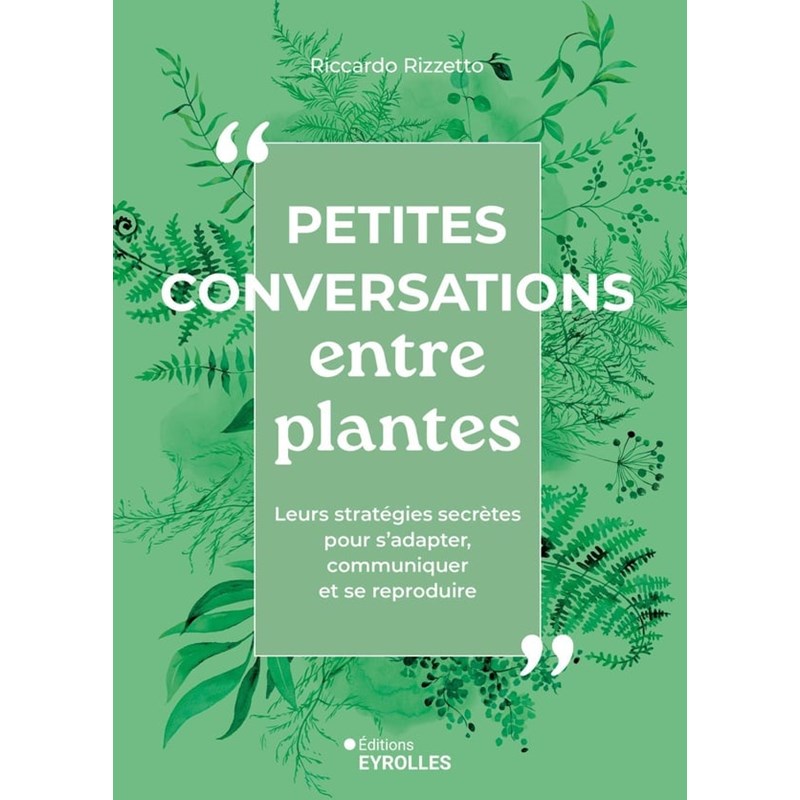 Petites conversations entre plantes