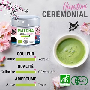 Matcha cérémonie bio - hinotori - 30g