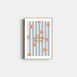Affiche – un monde fleuri