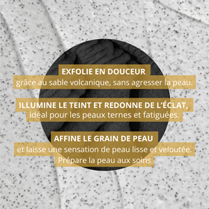 Gommage grain de volcan – peau douce & éclat retrouvés