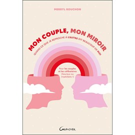 Mon couple, mon miroir