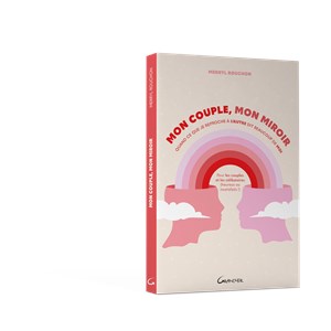 Mon couple, mon miroir