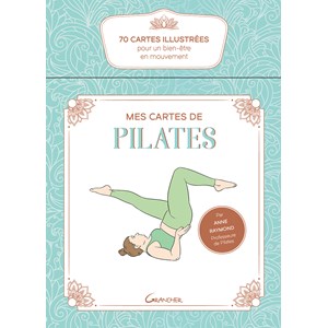 Mes cartes de pilates 70 cartes coffret