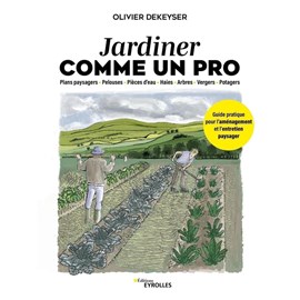 Jardiner comme un pro