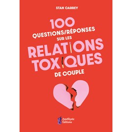 100 questions relations toxiques couple