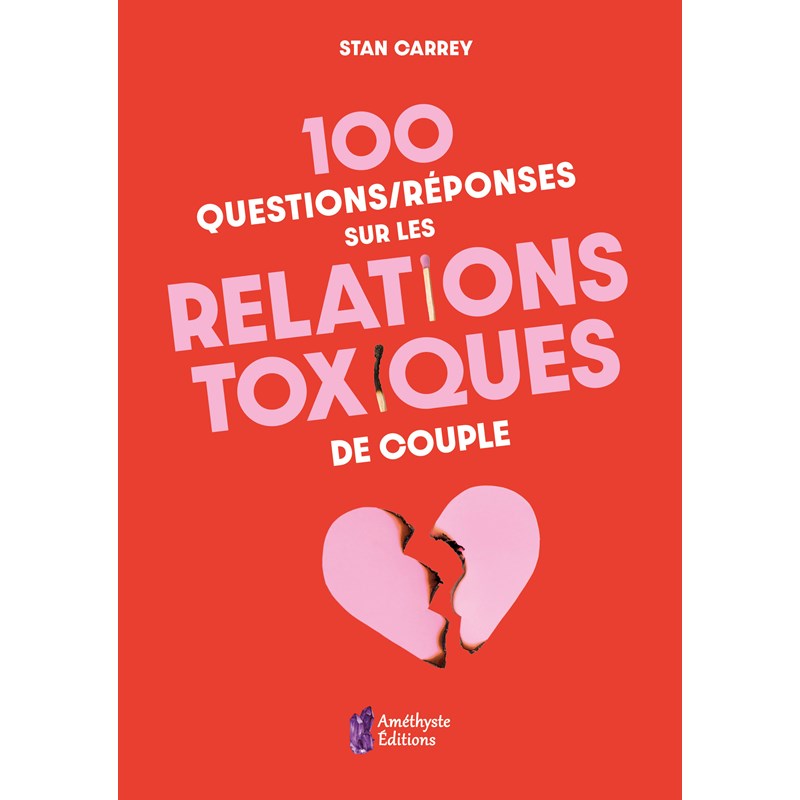 100 questions relations toxiques couple