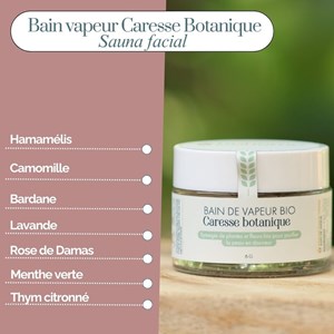 Bain de vapeur bio caresse botanique