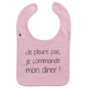 Bavoir je pleure pas, je commande rose