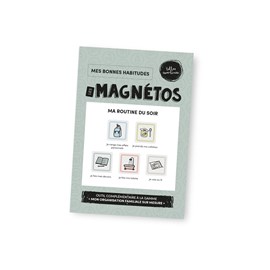 Magnétos - ma routine du soir