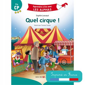 Quel cirque ! – fin CP