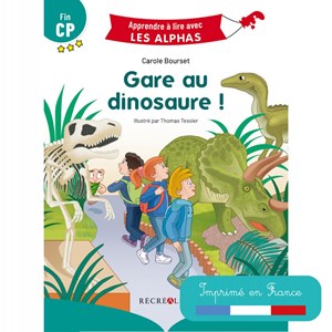 Gare au dinosaure ! – Fin CP