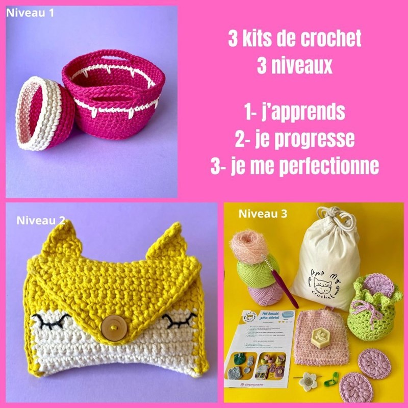 Pimp My Crochet - Kit de crochet : 3 kits evolution