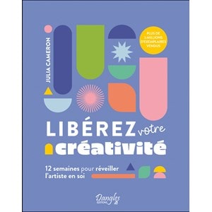 Libérez votre créativité