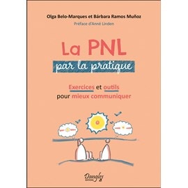 La pnl par la pratique