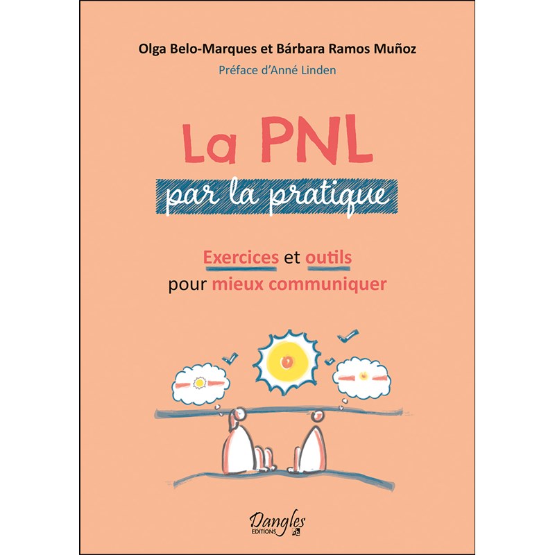 La pnl par la pratique