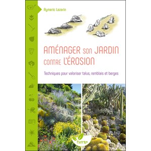 Aménager son jardin contre l'érosion