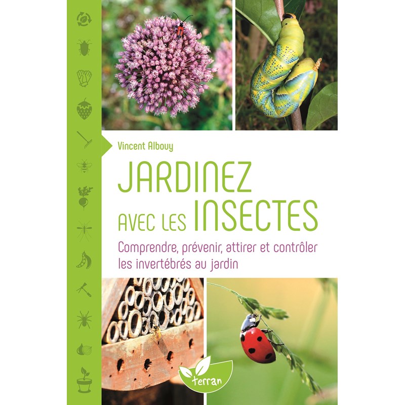 Jardinez avec les insectes