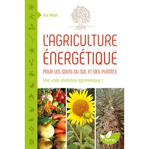 L'agriculture énergétique