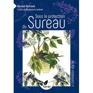 Sous la protection du sureau