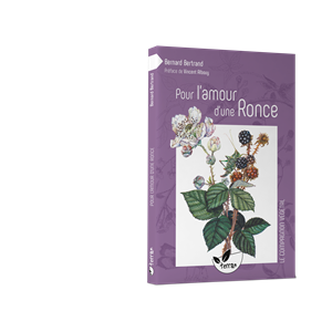 Pour l'amour d'une ronce…
