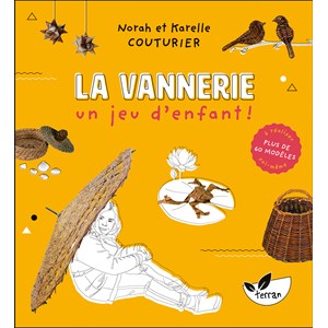 La vannerie, un jeu d'enfant !