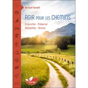 Agir pour les chemins